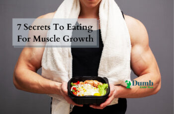 吃东西促进肌肉生长的7个秘密
